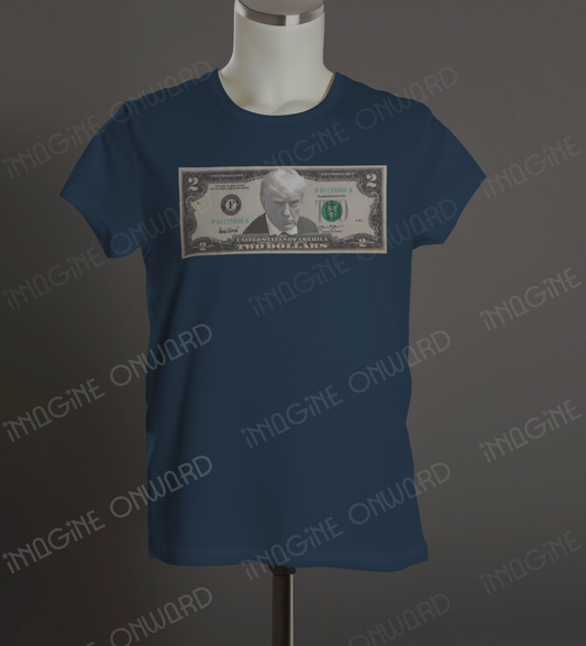 The Next $2 Bill Cotton T-shirt